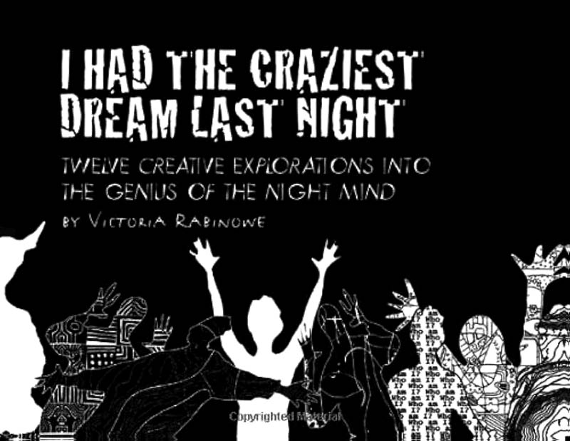 Book Review: I Had the Craziest Dream Last Night by Victoria Rabinowe