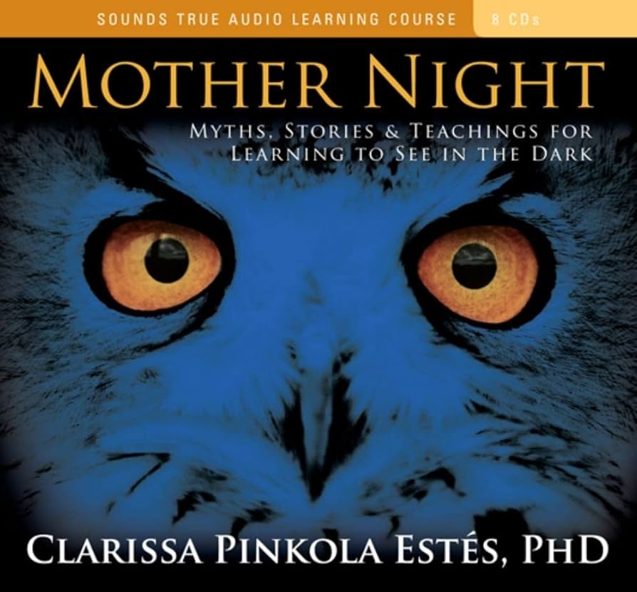 CD Review: Mother Night by Clarissa Pinkola Estes